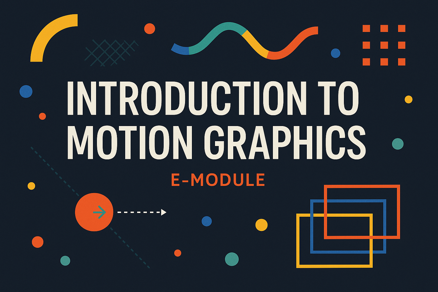 Animation Fundamentals: Step-by-Step Motion Graphics